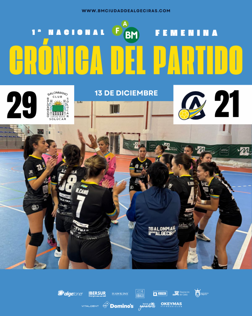 Crónica Jornada nº 8 –  1º Equipo Femenino: Bm Solucar vs Ibersur Bm Ciudad de Algeciras