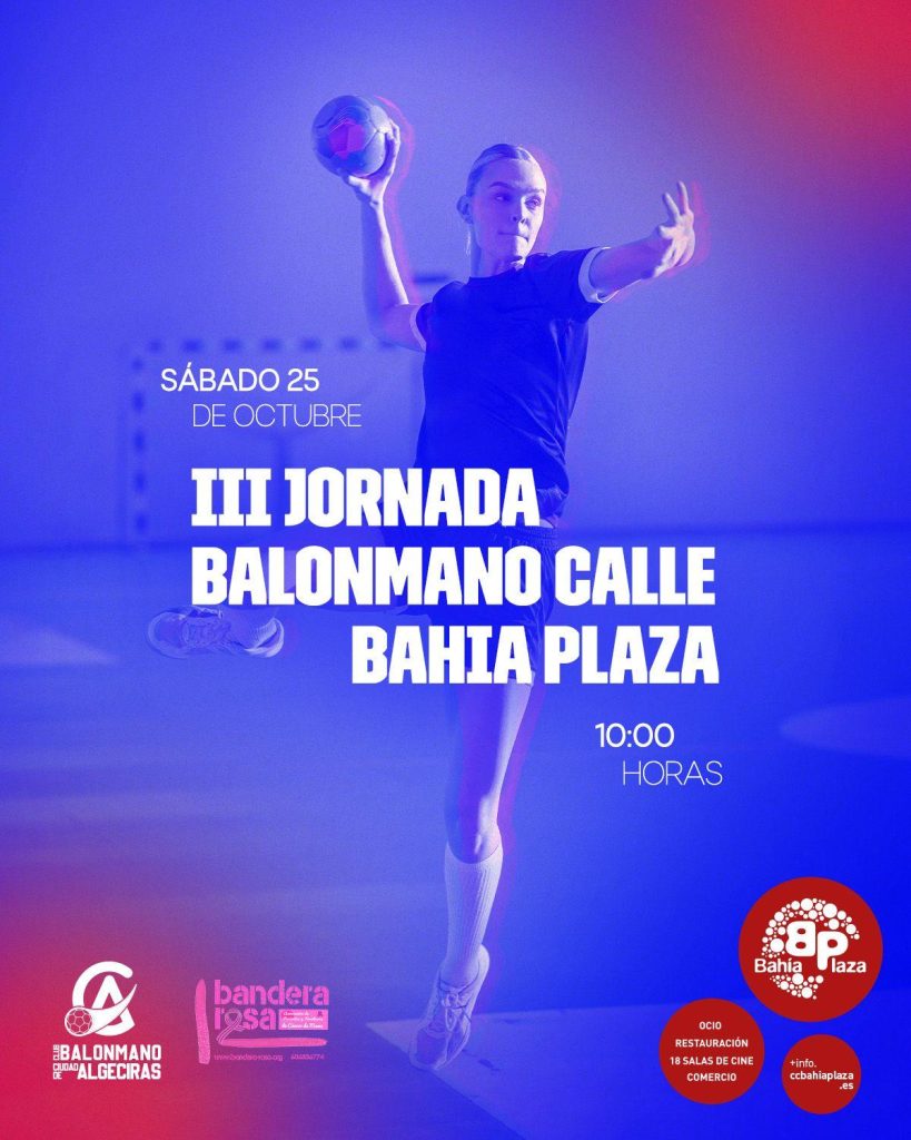 III Jornada de Balonmano Calle – Centro Comercial Bahía Plaza